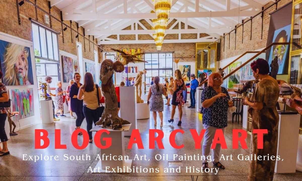 Blog Arcyart Explore South African Art, Oil Painting, Art Galleries