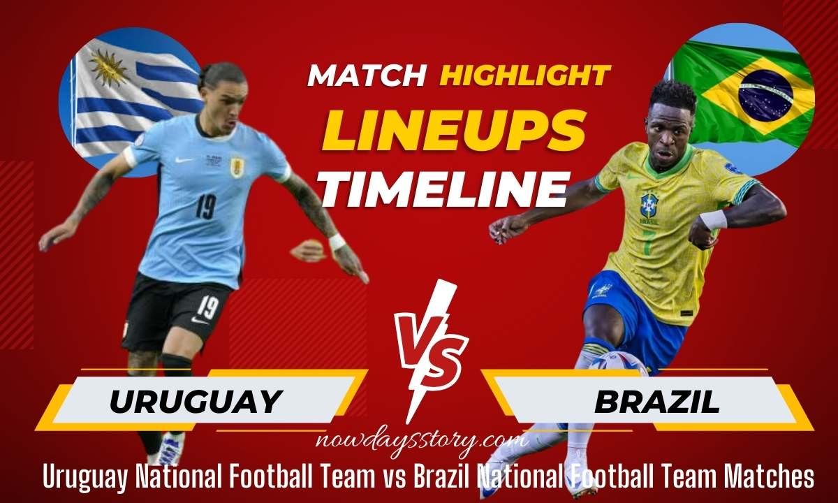 Uruguay National Football Team vs Brazil National Football Team Lineups